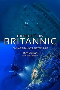 Expedition-Britannic-Diving-Titanics-Sister-Ship-technical-diving-books
