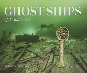 Ghost-Ships-of-the-Baltic-Sea Ghost-Ships-of-the-Baltic-Sea
