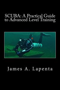 scuba-a-practical-guide-to-advanced-level-training